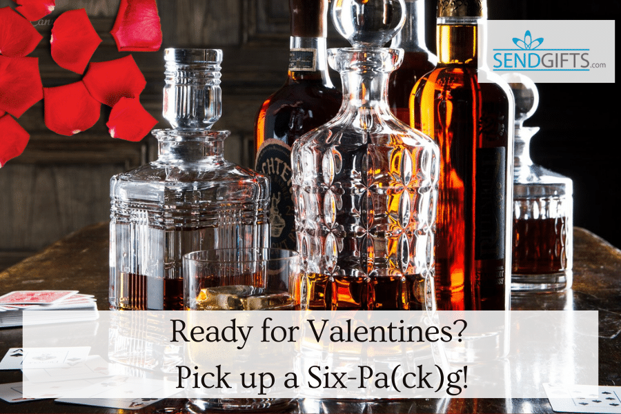 Ready For Valentines? Pick Up A Six-Pa(Ck)G!