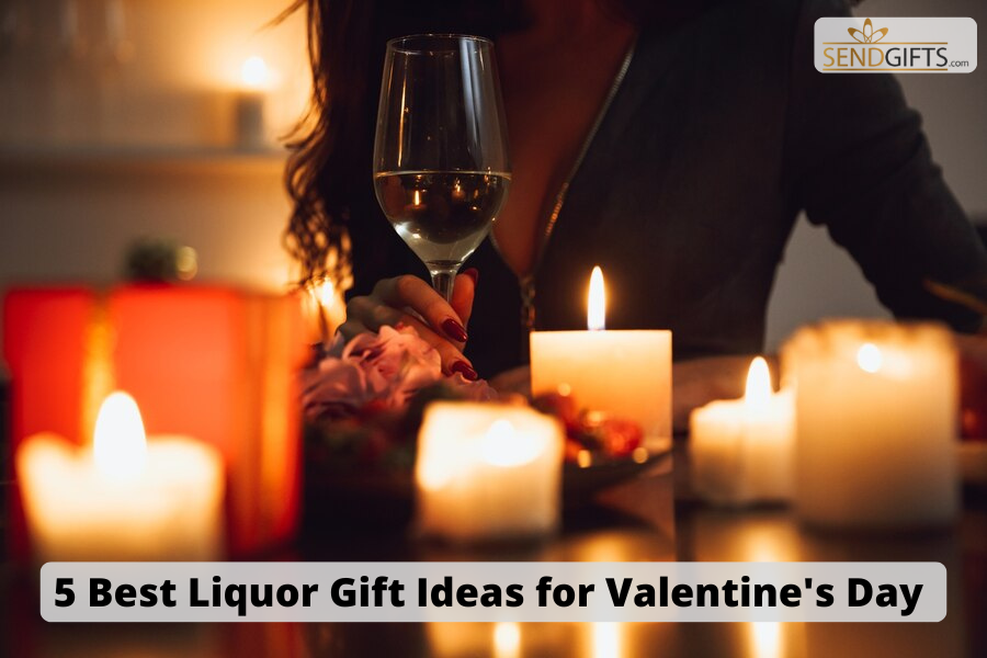 Liquor Gift Ideas For Valentine'S Day